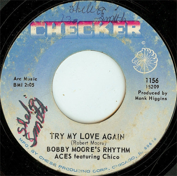 Bobby Moore's Rhythm Aces ‎– Try My Love Again / Go Ahead And Burn VG- - 7" Single 45 RPM 1966 Checker USA - Funk / Soul