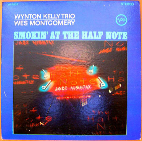 Wynton Kelly Trio/Wes Montgomery - Smokin' At The Half Note VG - 1965 Verve USA - Jazz