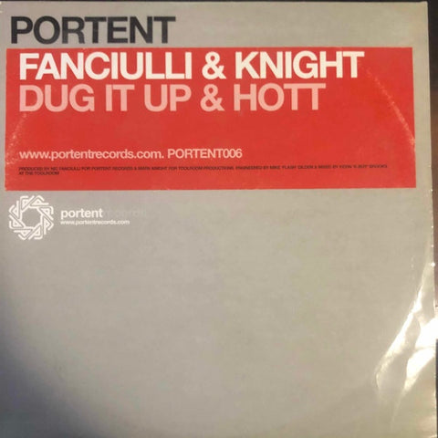 Fanciulli & Knight – Dug It Up & Hott - Mint- 12" Single Record 2003 Portent UK Vinyl - Tribal / Tech House