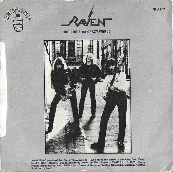 Raven – Hard Ride - Mint- 7" Single Record 1981 Neat UK Vinyl - Heavy Metald Ride - Shuga Records