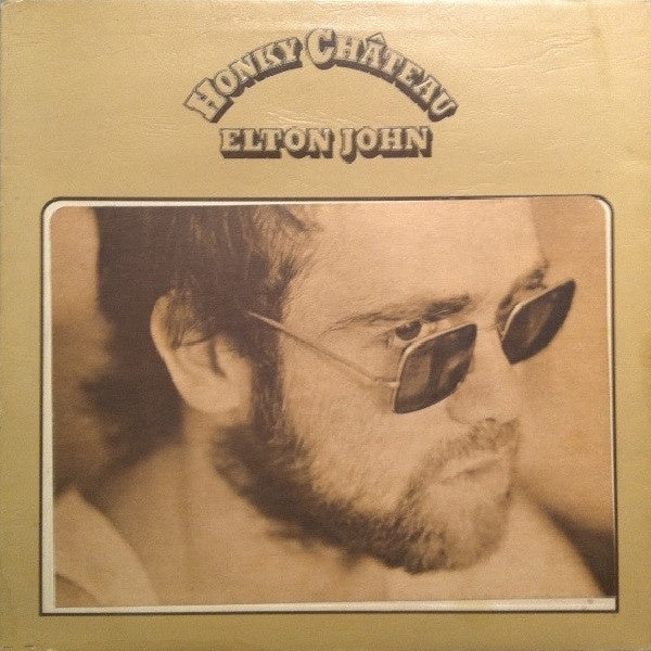 Elton John - ‎Honky Château - VG Stereo 1973 DJM UK Import Vinyl & Envelope/Wallet Sleeve - Classic Rock / Pop Rock - Shuga Records