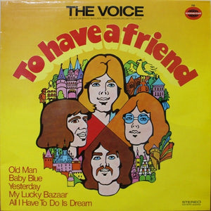 The Voice – To Have A Friend - Mint- LP Record 1972 Germany Vinyl - Krautrock / Psychedelic Rock / Beat