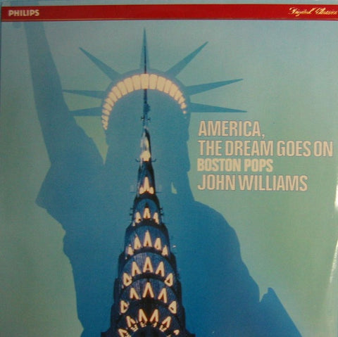 John Williams - Boston Pops– America, The Dream Goes On - Used Cassette 1985  Philips Tape - Pop/ Classical