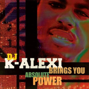 DJ K-Alexi – Brings You Absolute Power - New 2 LP Record 1997 Nepenta UK Vinyl - House / Tech House