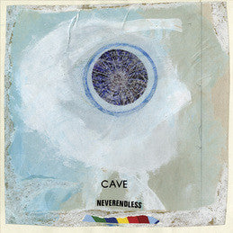 Cave - Neverendless - New Vinyl 2011 Drag City - Chicago IL Psychedelic Drone / Krautrock