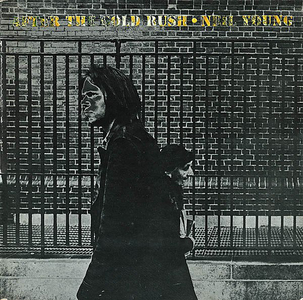 Neil Young ‎– After The Gold Rush - VG+ LP Record 1970 Reprise USA Vinyl - Rock & Roll / Country Rock