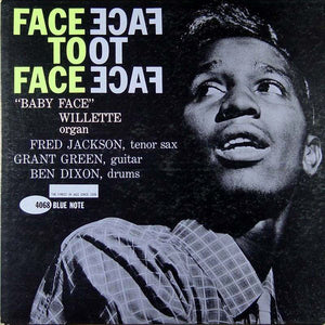 'Baby Face' Willette – Face To Face - VG- 1961 USA Mono (47 West 63rd NYC Label) - B17-091 - Shuga Records Chicago