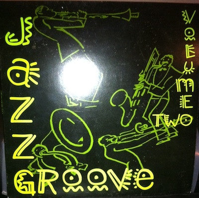 Various – Jazz Groove Volume 2 - VG+ LP Record 2000 Burning UK Vinyl - Electronic / House / Acid Jazz / Future Jazz