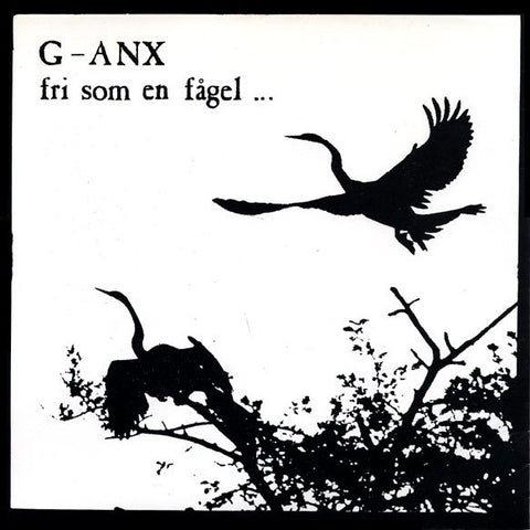 G-Anx / Filthy Christians – Fri Som En Fågel… / Filthy Christians - Mint- 7" EP Record 1988 Gore Core Sweden Blue Vinyl & Inserts - Grindcore / Punk / Hardcore