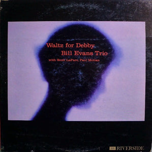 Bill Evans Trio ‎– Waltz For Debby (1961) - New Lp Record 2011 USA Riverside Vinyl - Jazz