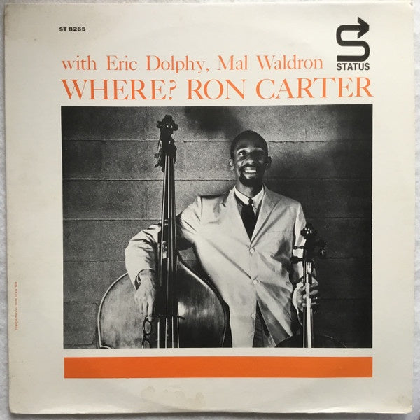 Ron Carter With Eric Dolphy, Mal Waldron – Where? (1962) - VG+ LP Record 1964 Status USA Mono Vinyl & Orange label - Jazz / Post Bop - Shuga Records