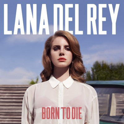 Lana Del Rey - Born To Die - New LP Record 2012 Polydor Vinyl - Indie Pop / Dream Pop