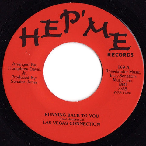 Las Vegas Connection - Running Back To You / Can't Nobody Love Me Like You Do  - New 7" Single Record Store Day 2022 Hep' Me Records Vinyl - Soul / Disco