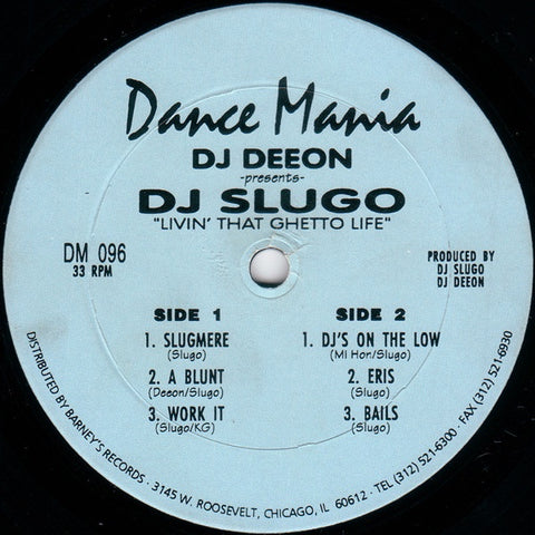 DJ Deeon Presents DJ Slugo – Livin' That Ghetto Life - VG 12" Single Record 1995 Dance Mania USA Vinyl - Chicago House / Ghetto House