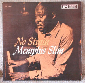 Memphis Slim - No Strain - New Vinyl Record - 140 Gram DOL 2014 Import - Blues