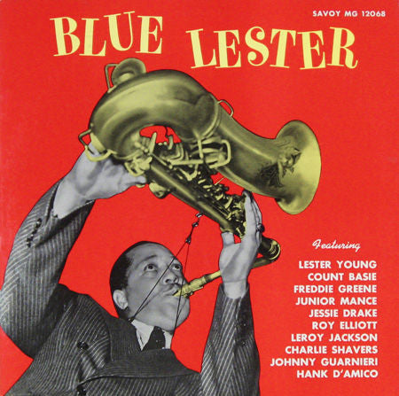 Lester Young - Blue Lester - New Vinyl Record 2016 Savoy Record Store Day Press, Limited to 1500 - Jazz