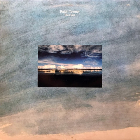 Ralph Towner – Blue Sun - Mint- LP Record 1983 ECM USA Vinyl - Jazz