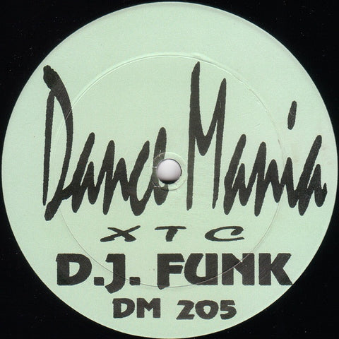 D.J. Funk – XTC - VG 12" Single Record 1997 Dance Mania USA Vinyl - Chicago House / Ghetto House / Techno