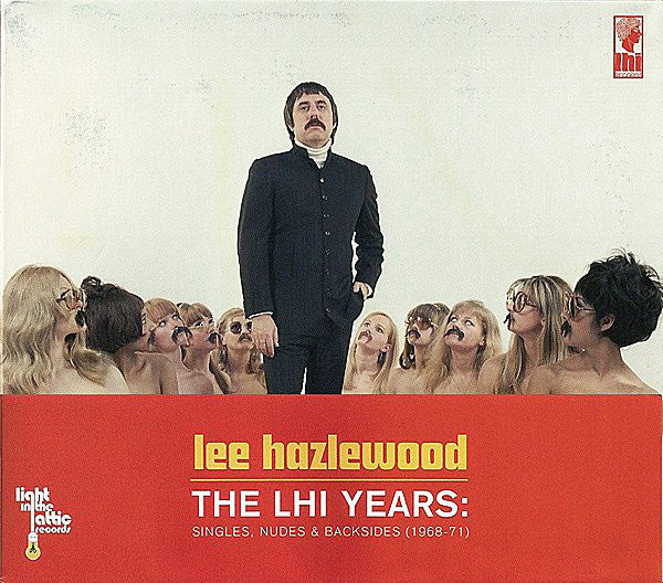 Lee Hazlewood - The LHI Years: Singles, Nudes & Backsides (1968-71) - New 2 LP Record Store Day 2012 Light In The Attic USA RSD Vinyl - Pop Rock / Folk Rock / Country