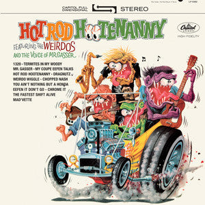 Mr. Gasser & The Weirdos ‎– Hot Rod Hootenanny - New Lp Record Store Day 2011 Sundazed USA RSD Vinyl - Surf Rock - Shuga Records