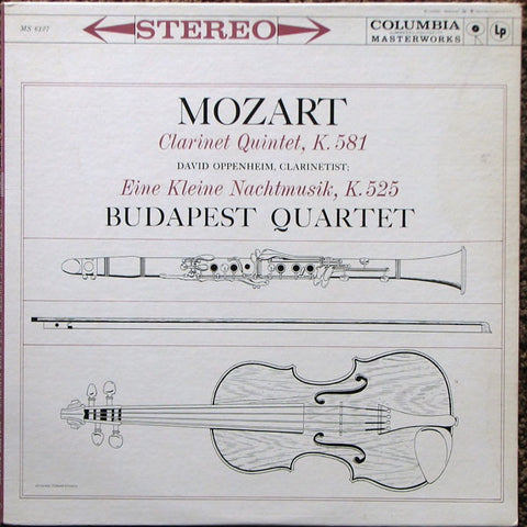 The Budapest String Quartet – Mozart - Quintet For Clarinet And Strings In A Major/Eine Kleine Nachtmusik - Mint- LP Record 1960s Columbia USA Stereo 360 Vinyl - Classical