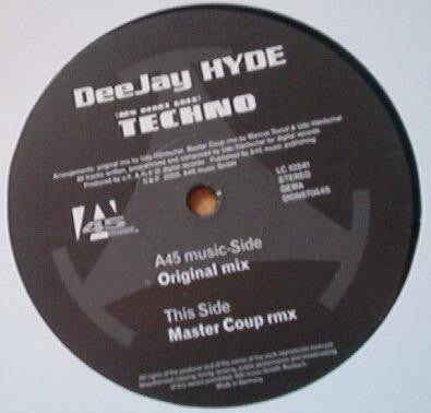 DeeJay Hyde – (My Heart Goes) Techno - New 12" Single Record 2000 A45 Germany Vinyl - Trance / Acid