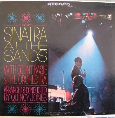Frank Sinatra With Count Basie And The Orchestra , Arranged & Conducted Quincy Jones – Sinatra At The Sands - Mint- 2 LP Record 1966 Reprise USA Stereo Original Vinyl - Jazz / Big Band /Swing