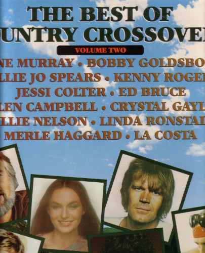 Various – The Best Of Country Crossovers - Volume Two - Mint- 1979 USA Original Press - Country