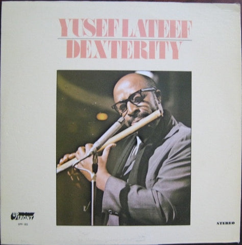 Yusef Lateef – Dexterity (1962) - VG+ LP Record 1974 UpFront USA Vinyl - Jazz / Bop