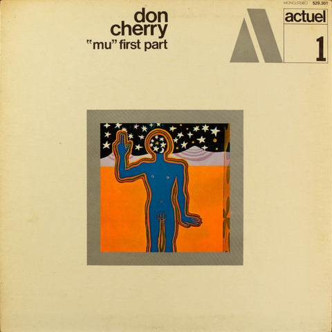 Don Cherry – "Mu" First Part - New LP Record 1969 BYG France Original Vinyl - Jazz / Free Jazz