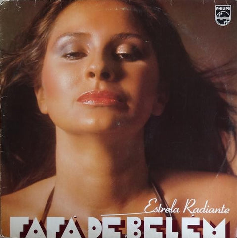 Fafá De Belém – Estrela Radiante - VG+ LP Record 1979 Philips Brazil Vinyl - Latin / MPB