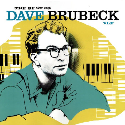 Dave Brubeck – The Best Of - New 2 LP Record 2012 Vinyl Passion Europe Import Vinyl - Jazz / Cool Jazz