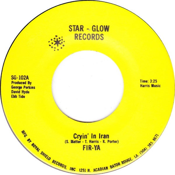 Fir-Ya - Crying In Iran / Keep On Tryin'  (1980) - New 7" Single Record Store Day 2022 Star-Glow UK Import Vinyl - Disco / Soul