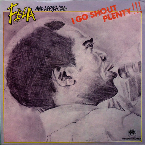 Fela and Afrika '70 - I Go Shout Plenty - New Vinyl Record 2016 Afrodisia Record Store Day 10", Limited to 2000