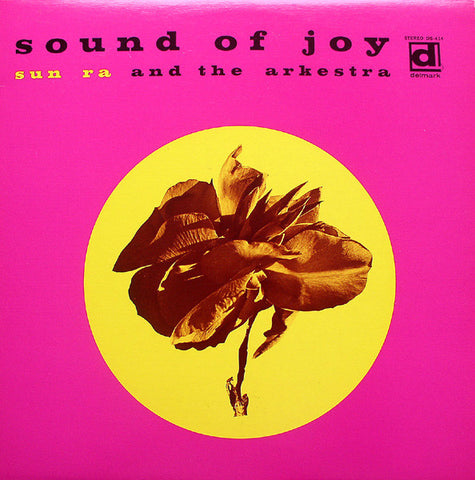 Sun Ra And The Arkestra – Sound Of Joy (1968) - New LP Record 2014 Delmark USA Vinyl - Jazz / Free Jazz