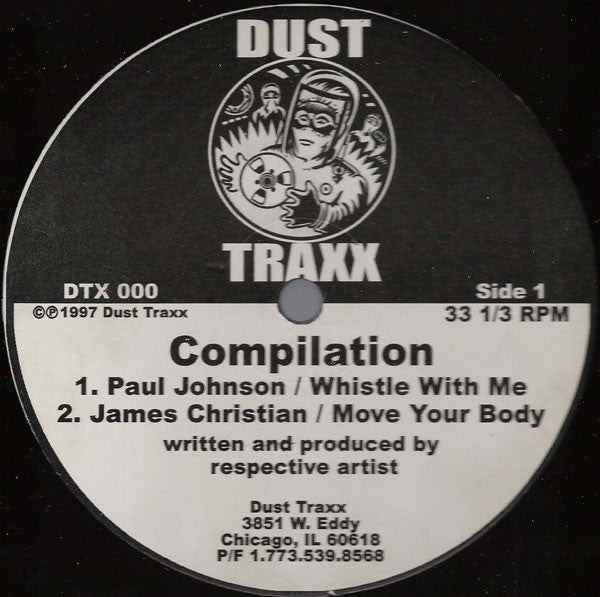 Paul Johnson - Frankie Bones - Robert Armani - James Christian - Dust Traxx Compilation - New 12" Single Record 1997 Dust Traxx USA - Chicago House - Shuga Records