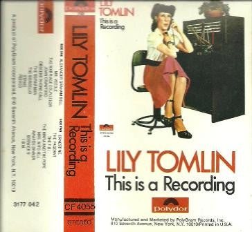 Lily Tomlin – This Is A Recording- Used Cassette 1971 Polydor Tape- Comedy - Shuga Records