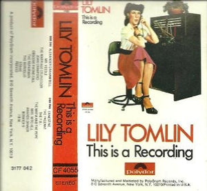 Lily Tomlin – This Is A Recording- Used Cassette 1971 Polydor Tape- Comedy - Shuga Records