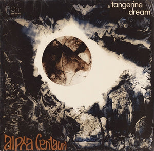 Tangerine Dream – Alpha Centauri (1971) - VG+ LP Record 1972 Ohr Germany Vinyl - Electronic / Ambient / Experimental
