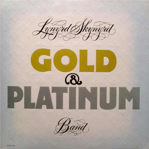 Lynyrd Skynyrd Band – Gold & Platinum (1976) - Mint- 2 LP Record 1980 MCA USA Vinyl & Insert - Classic Rock / Southern Rock