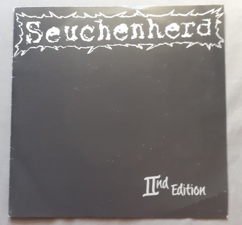 Seuchenherd – IInd Edition (1998) - New 7" EP Recocrd 1999 Civilisation Germany Vinyl - Hardcore