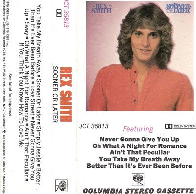Rex Smith – Sooner Or Later - Used Cassette Columbia 1979 USA - Rock