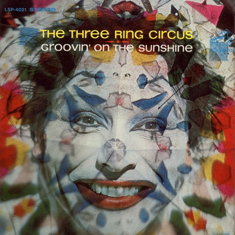 The Three Ring Circus – Groovin' On The Sunshine - VG+ LP Record 1968 RCA USA Vinyl - Pop Rock / Psychedelic / Soul