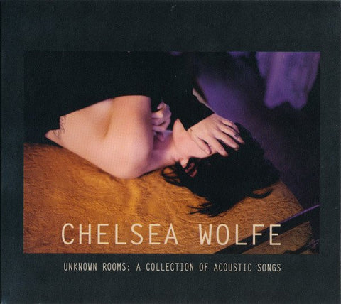 Chelsea Wolfe - Unknown Rooms: A Collection of Acoustic Songs - New Lp Record 2012 USA Sargent House Vinyl & Download - Goth Rock / Noise Psych  / Folk