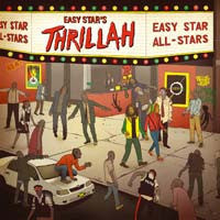 Easy Star All-Stars - Thrillah - New Vinyl Record 2012 Easy Star Records (Reggae/Pop)