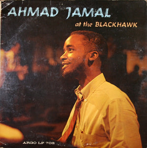Ahmad Jamal ‎– At The Blackhawk - VG LP Record 1962 Argo USA Mono Vinyl - Jazz