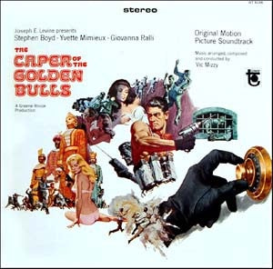 Vic Mizzy – The Caper Of The Golden Bulls - VG+ LP Record 1967 Tower USA Vinyl - Soundtrack