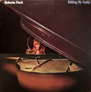 Roberta Flack ‎– Killing Me Softly - VG LP Record 1973 Atlantic USA Vinyl - Soul