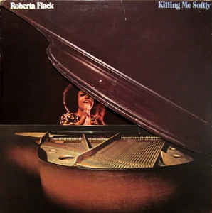 Roberta Flack ‎– Killing Me Softly - VG+ LP Record 1973 Atlantic USA Vinyl - Soul - Shuga Records