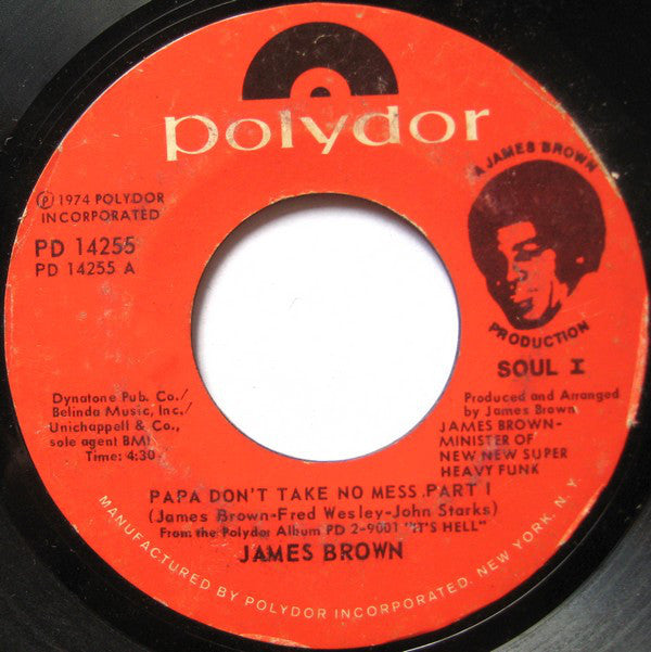 James Brown ‎– Papa Don't Take No Mess VG+ - 7" Single 45 Record 1974 Polydor USA - Funk / Soul